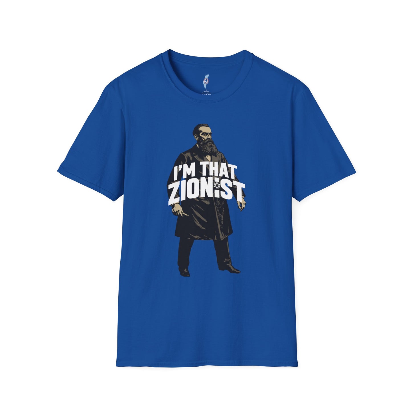 I'm That Zionist — Bold Statement T-Shirt