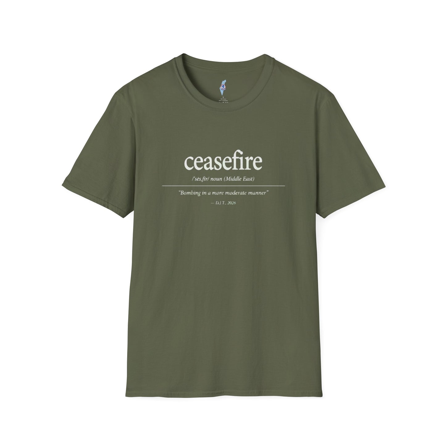 Ceasefire Definition T-Shirt — Middle East Peace Quote Tee