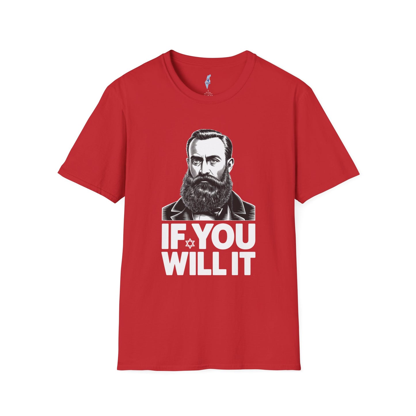 If You Will It — Herzl Quote T-Shirt