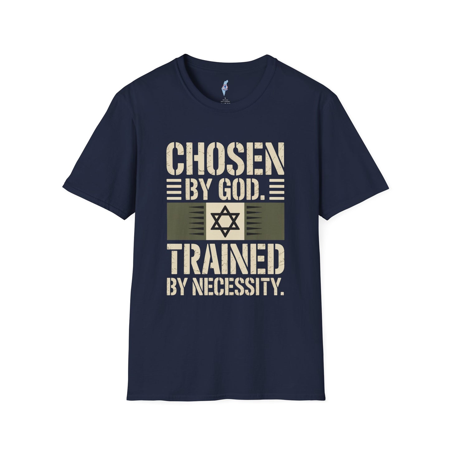 Chosen by God, Trained by Necessity Tee