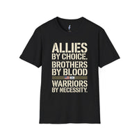 Allies by Choice, Brothers by Blood — Warrior Pride Tee view 1