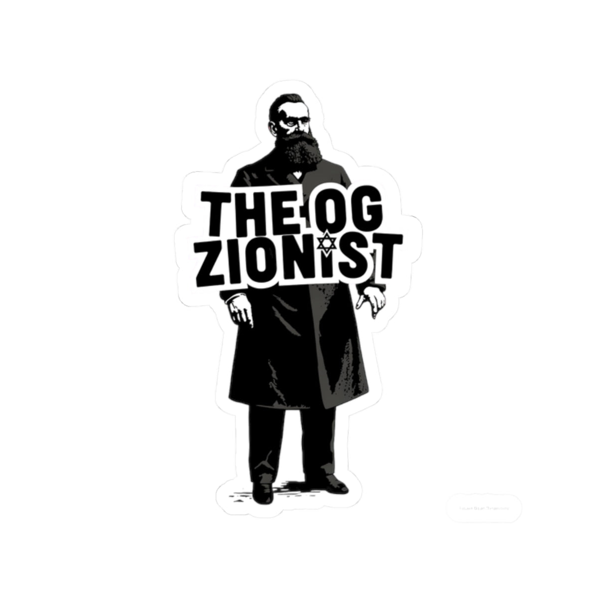 The OG Zionist — Theodor Herzl Sticker (V1 — Original Edition)