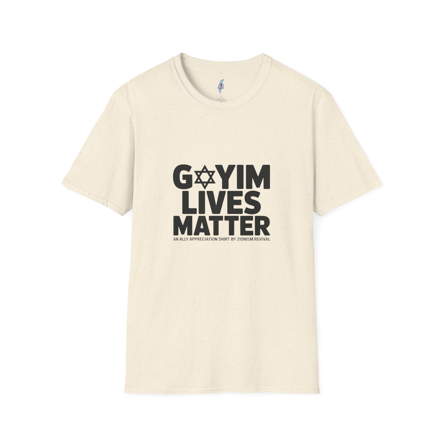 T-Shirt — "GOYIM LIVES MATTER" Statement Tee (Star of David Design)