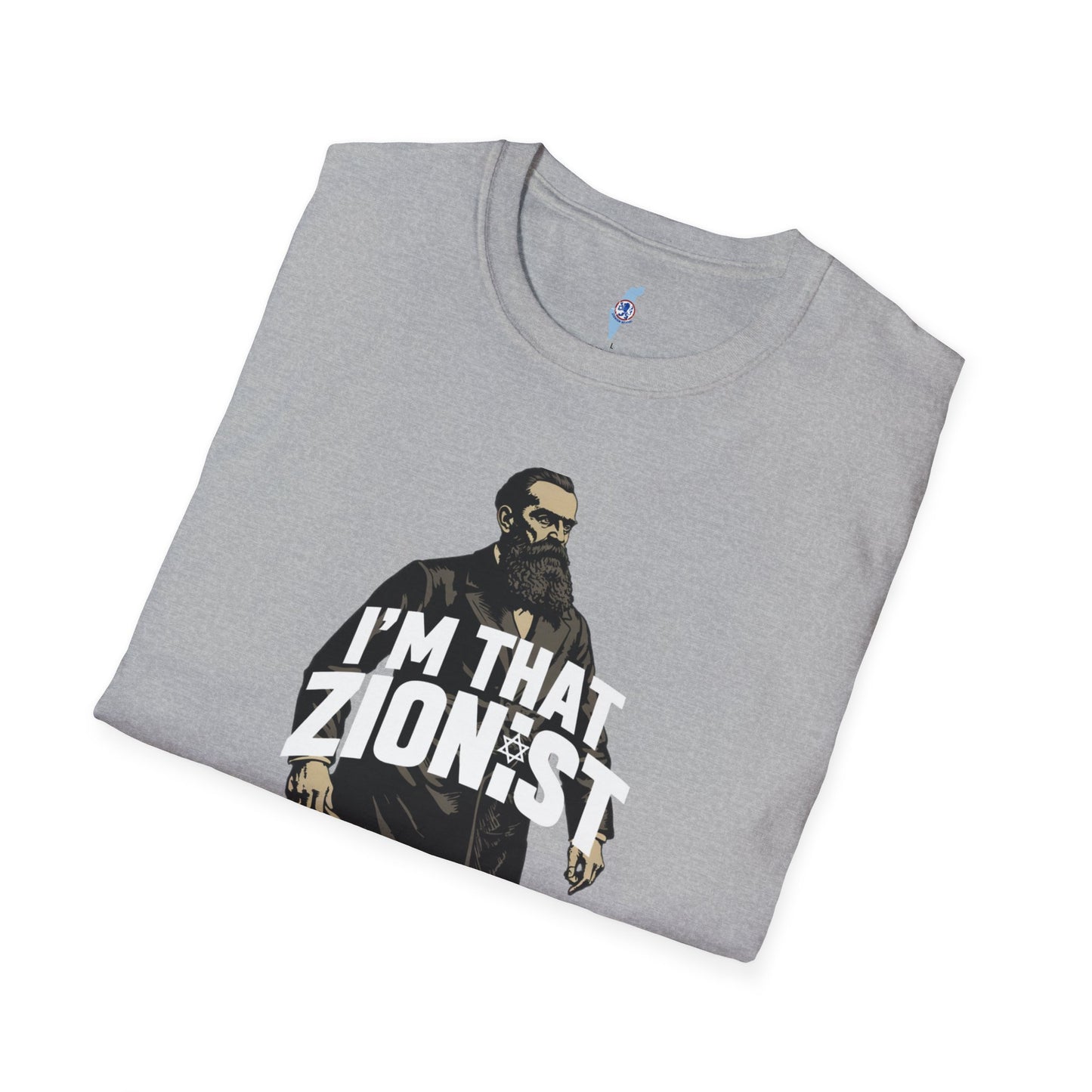 I'm That Zionist — Bold Statement T-Shirt