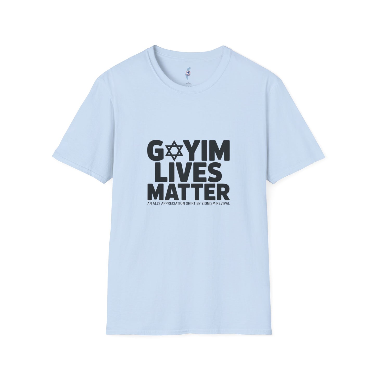 T-Shirt — "GOYIM LIVES MATTER" Statement Tee (Star of David Design)