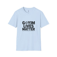 "GOYIM LIVES MATTER" view 4