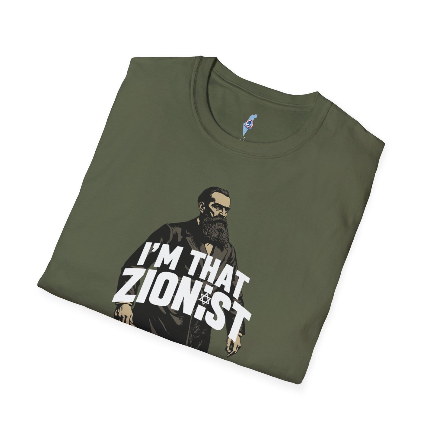 I'm That Zionist — Bold Statement T-Shirt