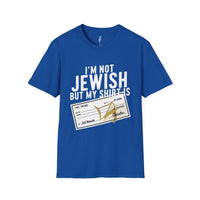 I'm Not Jewish But My Shirt Is · The Tribe view 2