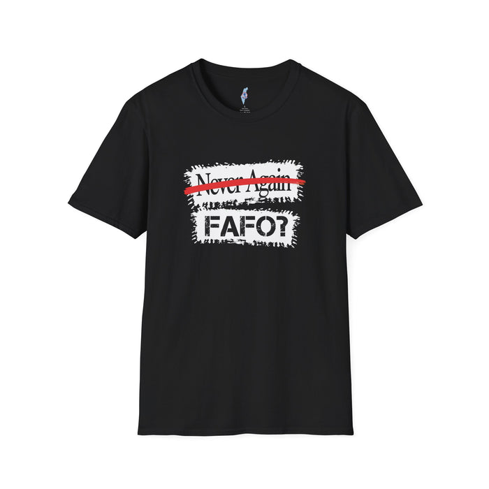 FAFO Tee -Zionist 2026 Motto.