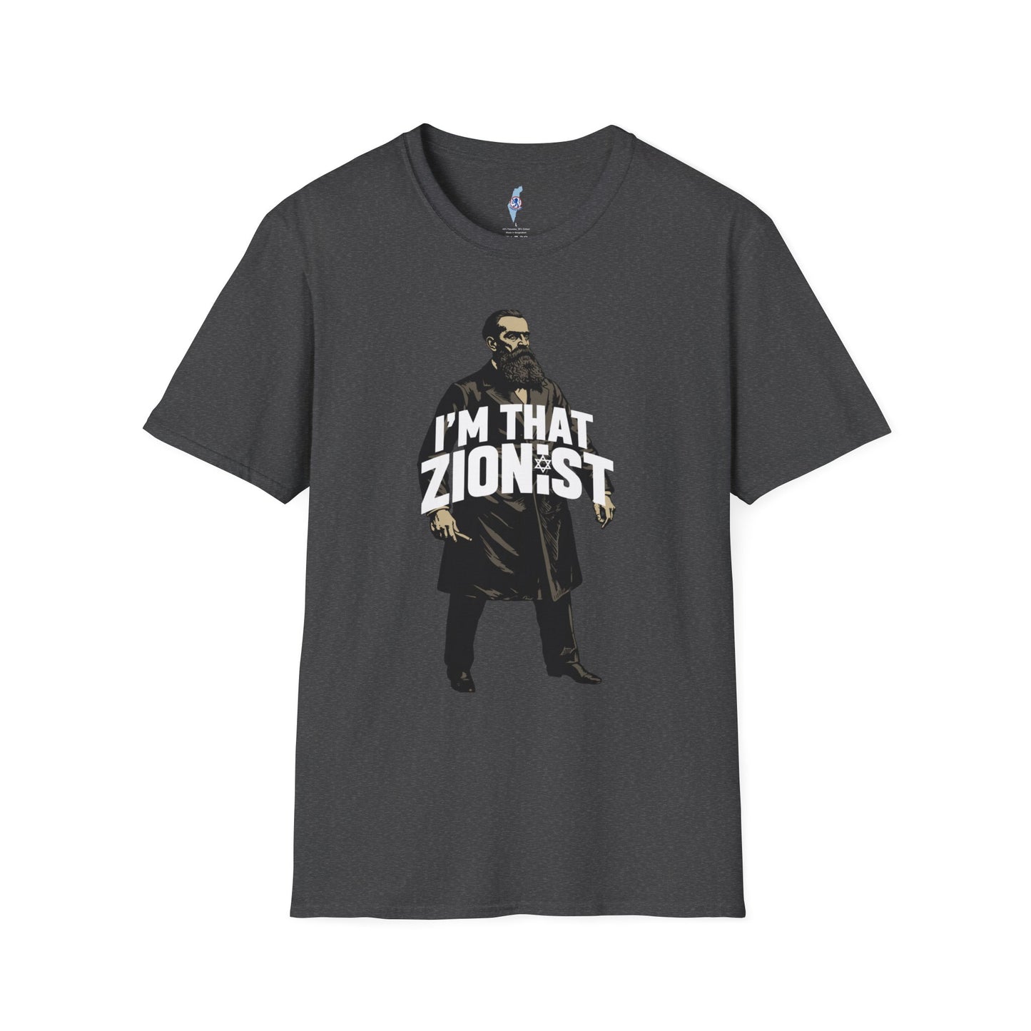 I'm That Zionist — Bold Statement T-Shirt