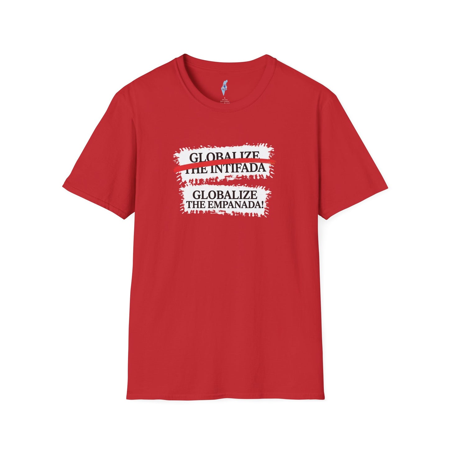 "Globalize the Empanada"-Graphic Tee