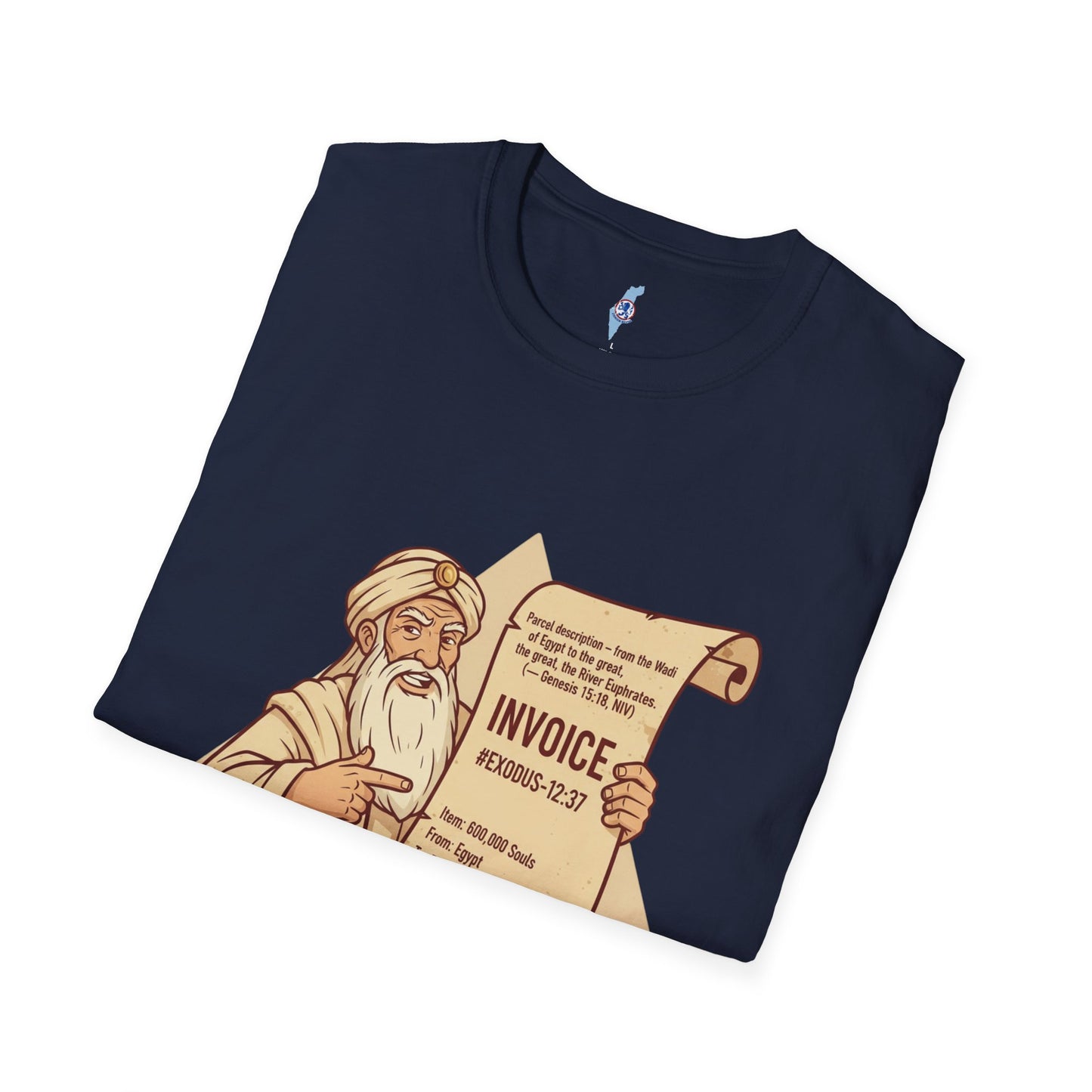 T-Shirt — "Paid in Full: The Land of Israel"