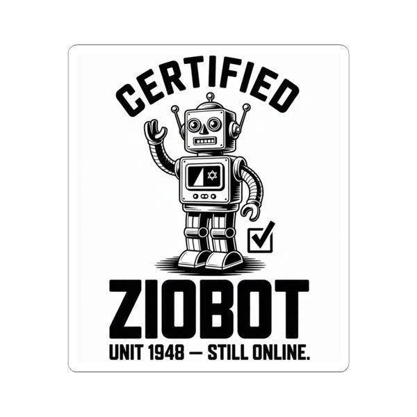 Certified Ziobot — Unit 1948 Sticker