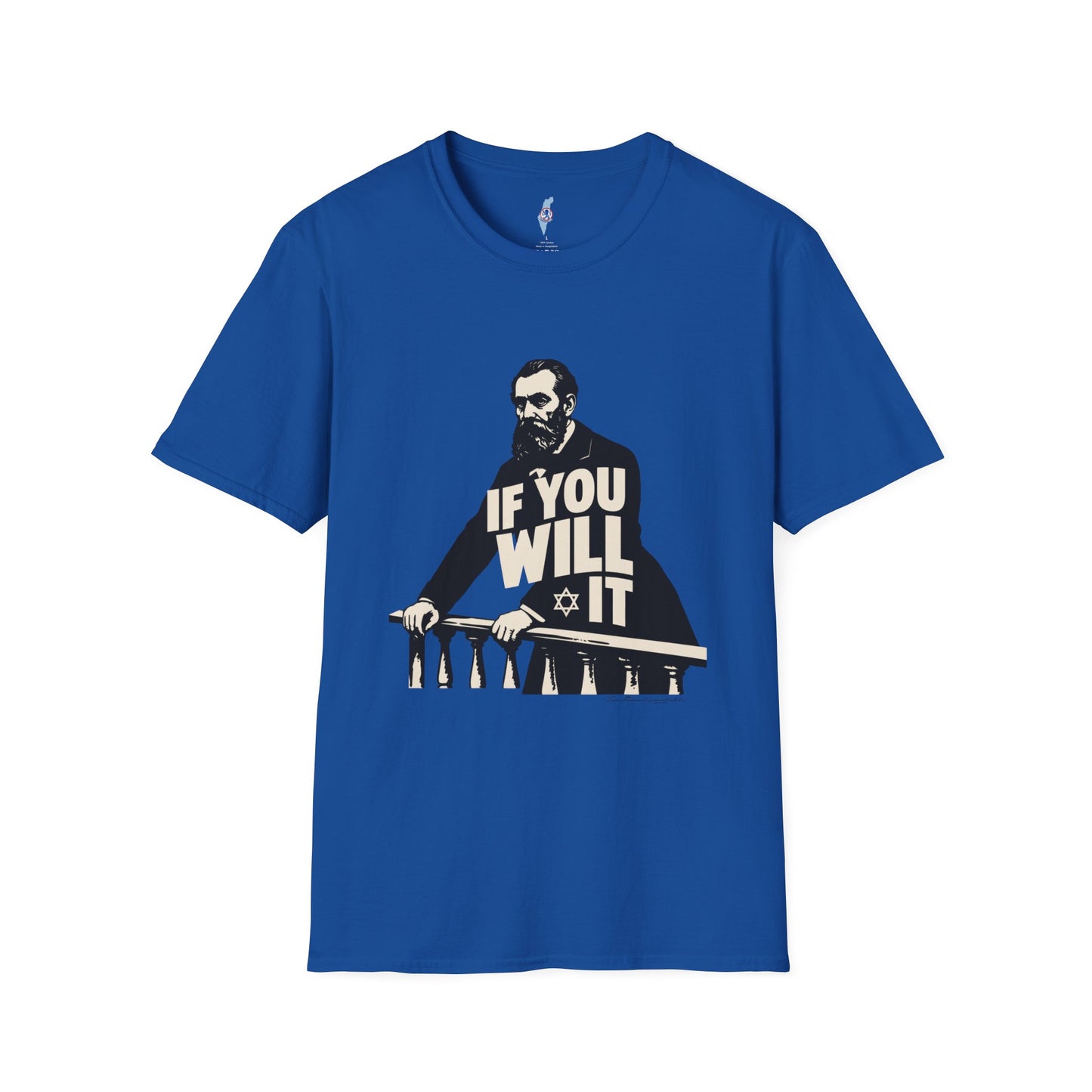 If You Will It — Herzl Quote Tee (Variant Edition)