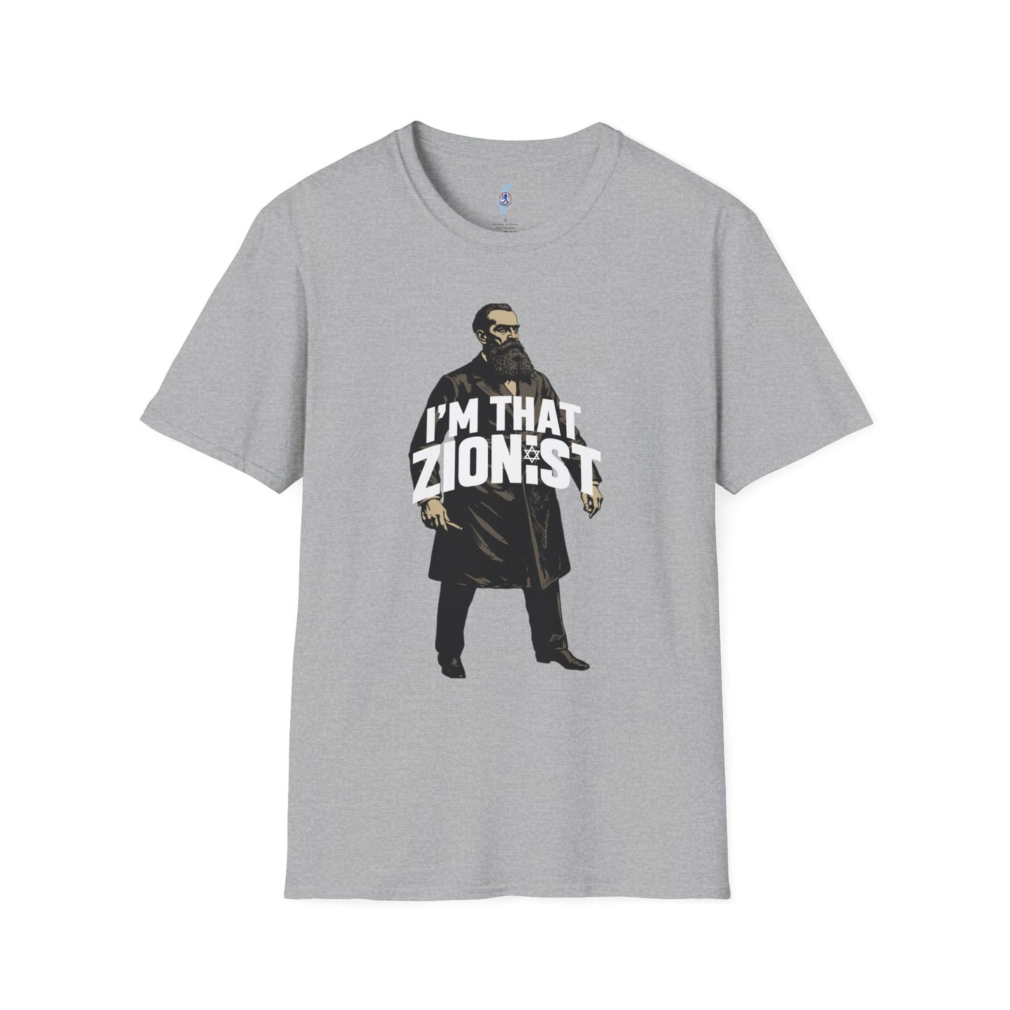 I'm That Zionist — Bold Statement T-Shirt