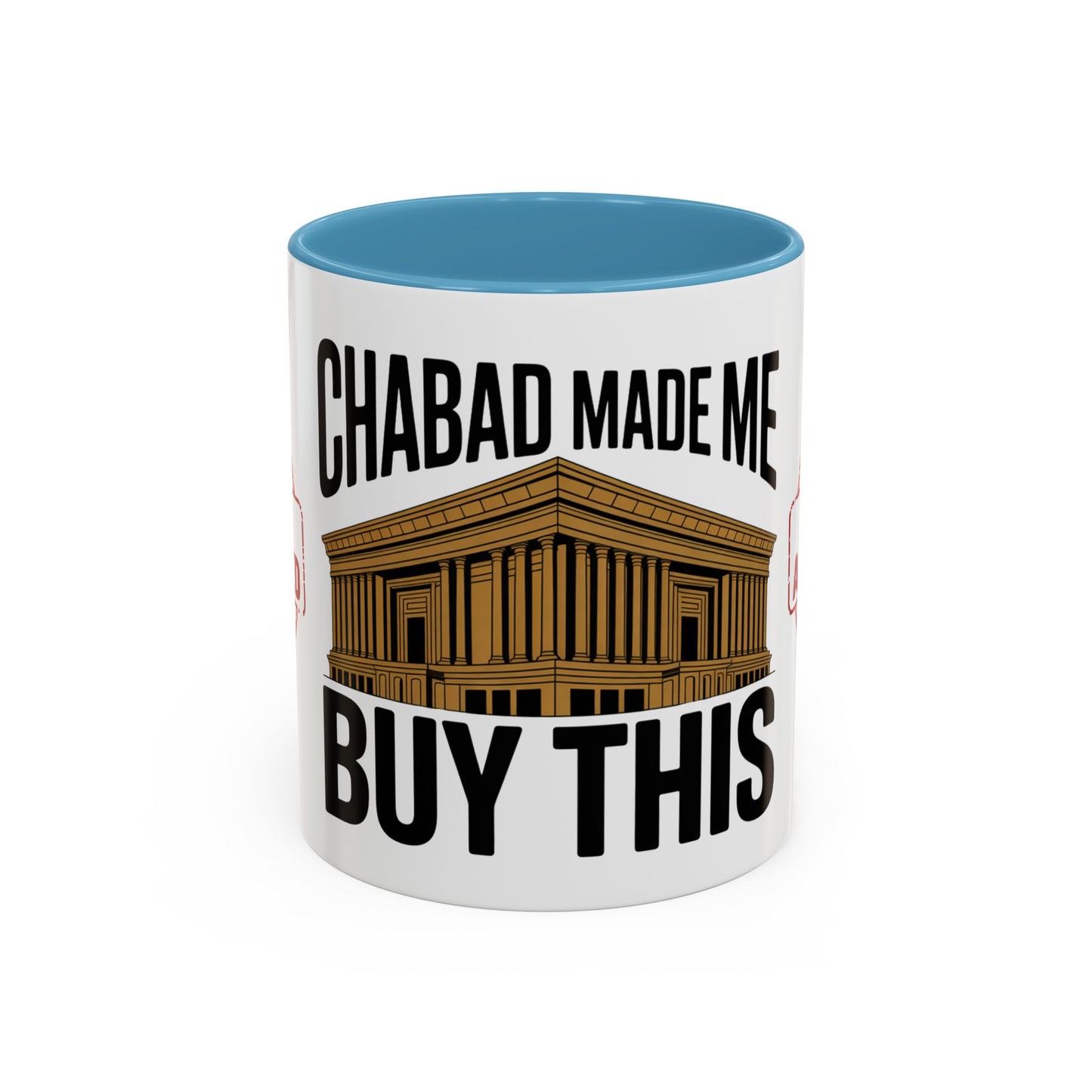 Chabad Made Me Buy This-  Coffee Mug