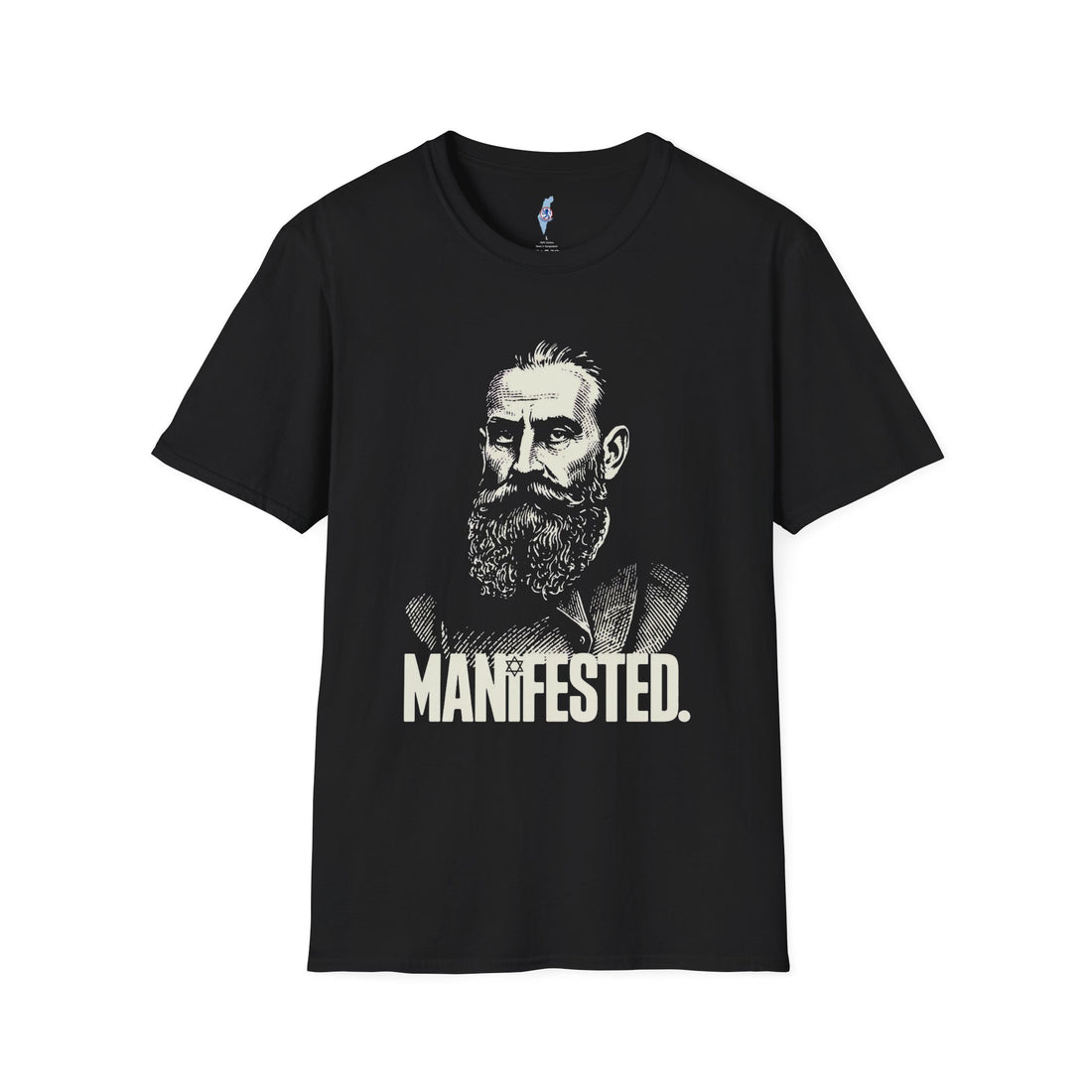 Manifested. - Herzl Portrait T-Shirt