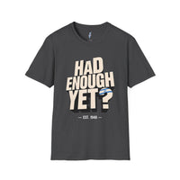 Had Enough Yet? · Est. 1948 view 4