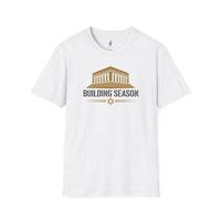 Building Season T-Shirt view 1