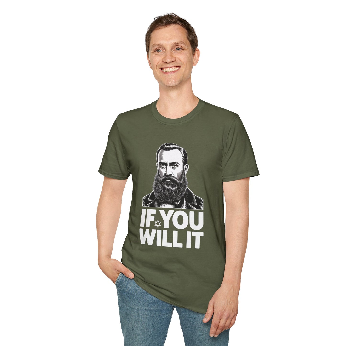 If You Will It — Herzl Quote T-Shirt