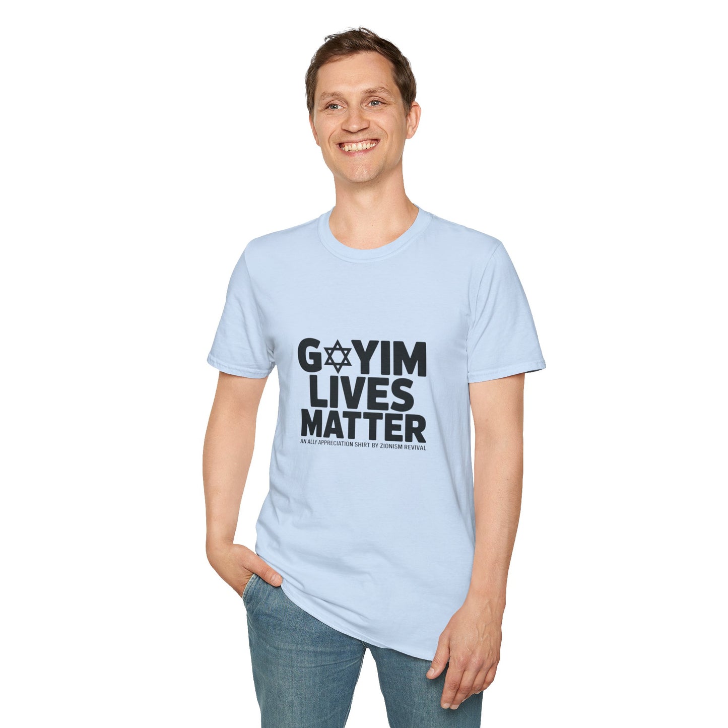 T-Shirt — "GOYIM LIVES MATTER" Statement Tee (Star of David Design)