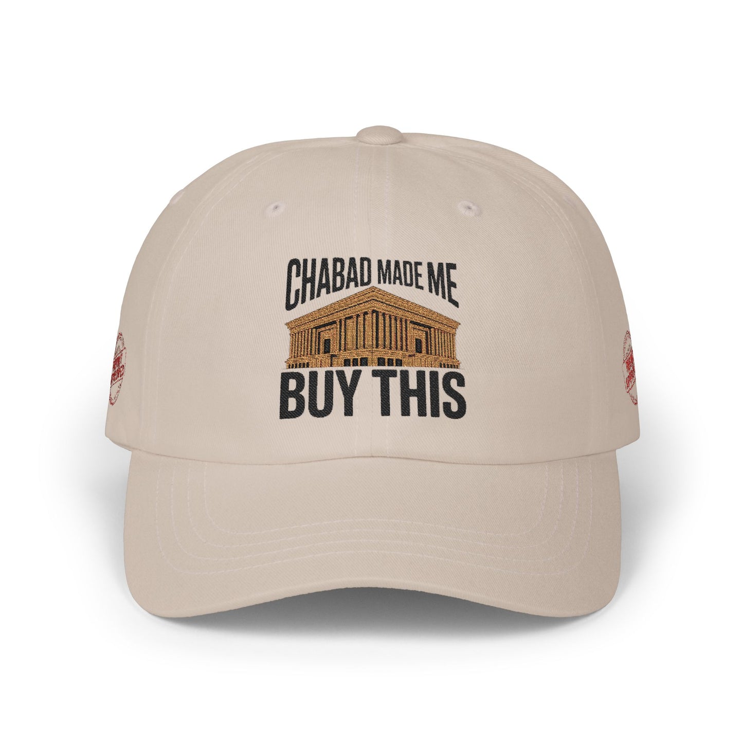 “Chabad Made Me Buy This” Embroidered Hat