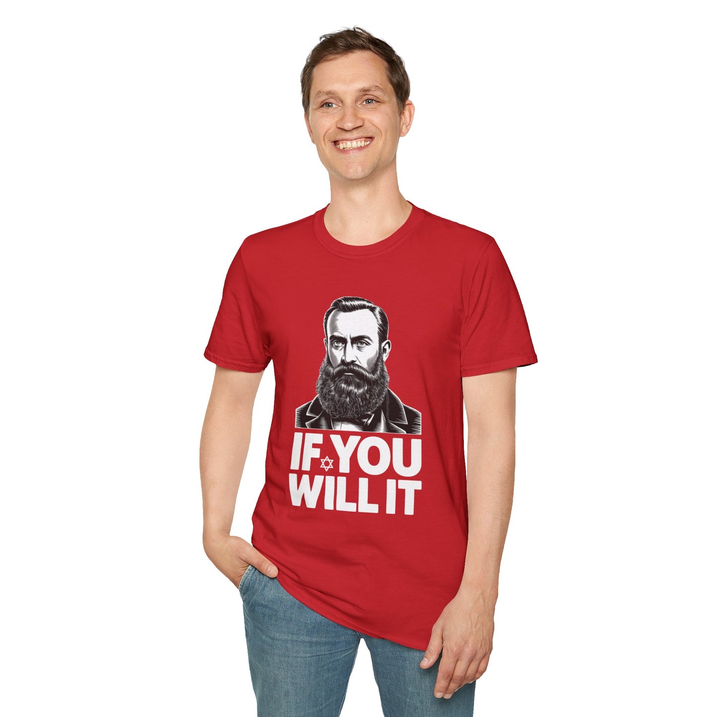 If You Will It — Herzl Quote T-Shirt