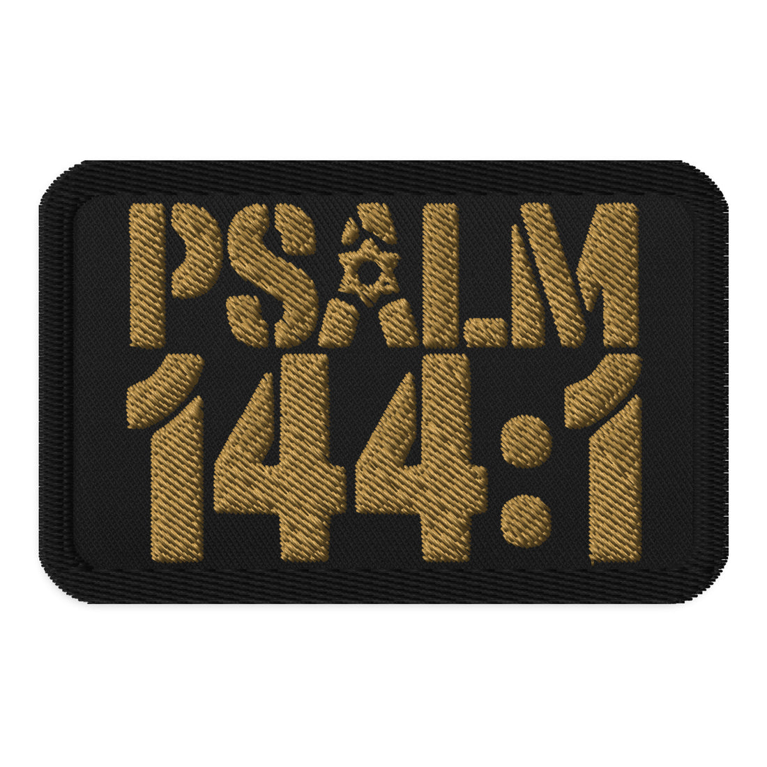 Psalm 144:1 -Embroidered Patch